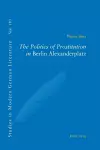 The Politics of Prostitution in Berlin Alexanderplatz cover