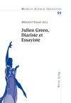 Julien Green, Diariste Et Essayiste cover