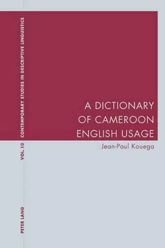 A Dictionary of Cameroon English Usage cover