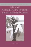 Place and Native American Indian History and Culture cover