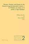 Theatre, Fiction, and Poetry in the French Long Seventeenth Century Le Theatre, Le Roman, Et La Poesie a L'age Classique cover