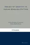 Issues of Identity in Indian English Fiction cover