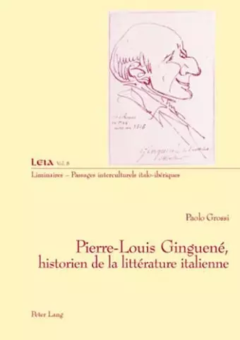 Pierre-Louis Ginguené, Historien de la Littérature Italienne cover