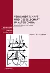 Verwandtschaft Und Gesellschaft Im Alten China cover