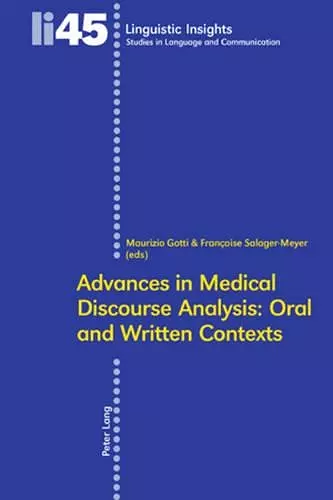 Advances in Medical Discourse Analysis: Oral and Written Contexts cover