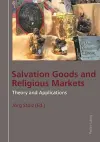 Salvation Goods and Religious Markets cover