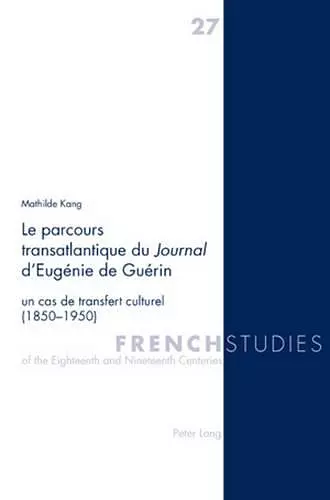Le Parcours Transatlantique Du Journal d'Eugénie de Guérin cover
