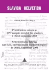 Contributions Suisses Au XIV E Congrès Mondial Des Slavistes À Ohrid, Septembre 2008- Schweizerische Beitraege Zum XIV. Internationalen Slavistenkongress in Ohrid, September 2008 cover