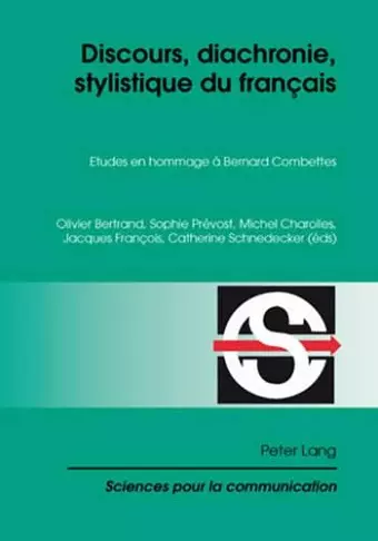 Discours, Diachronie, Stylistique Du Français cover