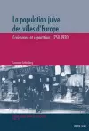 La Population Juive Des Villes d'Europe cover