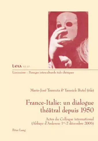 France-Italie: Un Dialogue Théâtral Depuis 1950 cover