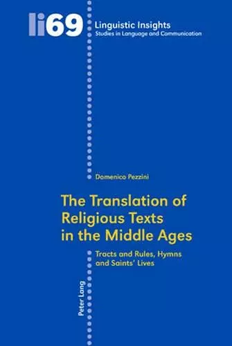 The Translation of Religious Texts in the Middle Ages cover