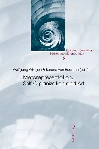 Metarepresentation, Self-Organization and Art cover