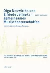 Olga Neuwirths Und Elfriede Jelineks Gemeinsames Musiktheaterschaffen cover