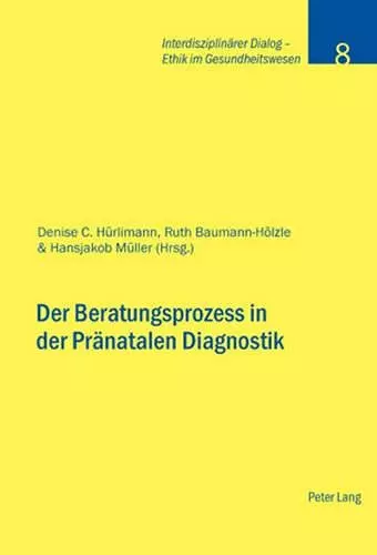 Der Beratungsprozess in Der Praenatalen Diagnostik cover