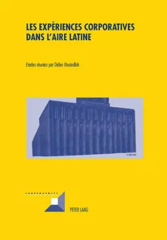 Les Expériences Corporatives Dans l'Aire Latine cover