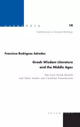 Greek Wisdom Literature and the Middle Ages cover