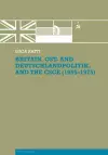 Britain, Ost- and Deutschlandpolitik, and the CSCE (1955-1975) cover