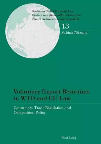 Voluntary Export Restraints in WTO and EU Law cover