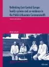 Rethinking East-Central Europe: family systems and co-residence in the Polish-Lithuanian Commonwealth cover