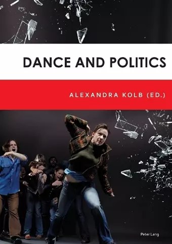 Dance and Politics cover