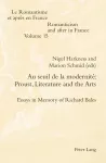 Au seuil de la modernité: Proust, Literature and the Arts cover
