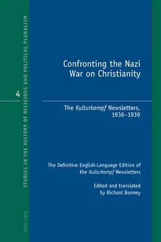 Confronting the Nazi War on Christianity cover