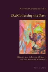 (Re)Collecting the Past cover