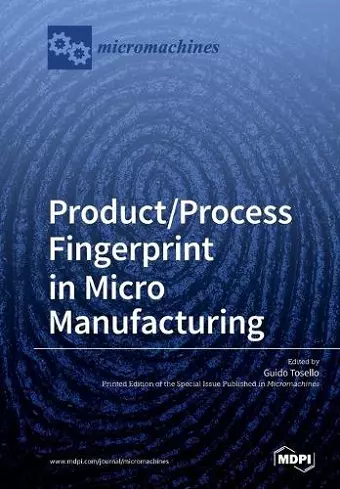 Product/Process Fingerprint in Micro Manufacturing cover