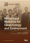 Micro/Nano Materials for Clean Energy and Environment cover