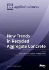 New Trends in Recycled Aggregate Concrete cover