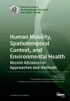 Human Mobility, Spatiotemporal Context, and Environmental Health cover