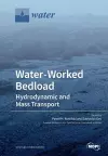 Water-Worked Bedload cover