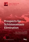 Prospects for Schistosomiasis Elimination cover