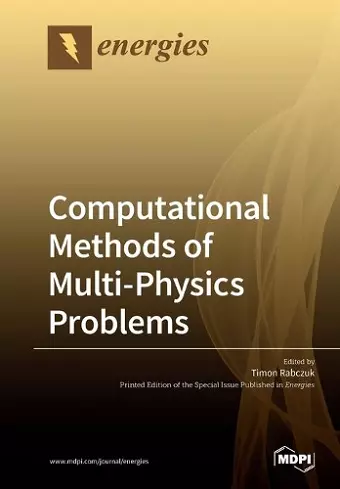 Computational Methods of Multi-Physics Problems cover