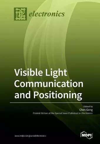 Visible Light Communication and Positioning cover