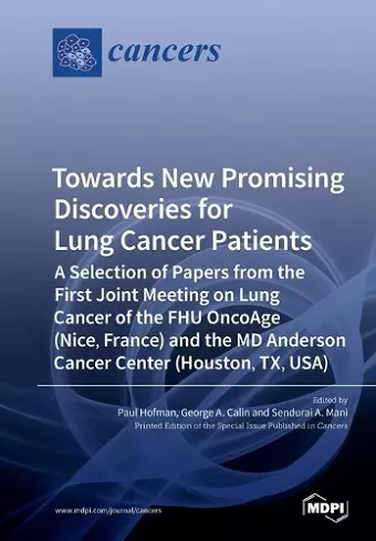 Towards New Promising Discoveries for Lung Cancer Patients cover