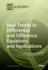 New Trends in Differential and Difference Equations and Applications cover