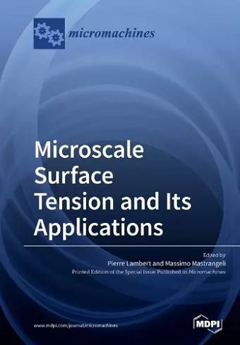 Microscale Surface Tension and Its Applications cover
