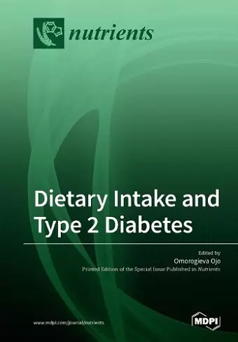 Dietary Intake and Type 2 Diabetes cover