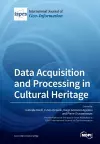 Data Acquisition and Processing in Cultural Heritage cover