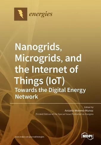 Nanogrids, Microgrids, and the Internet of Things (IoT) cover