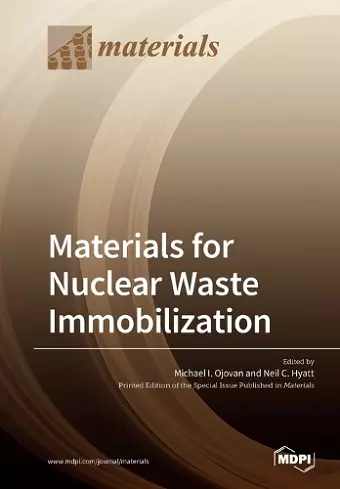 Materials for Nuclear Waste Immobilization cover