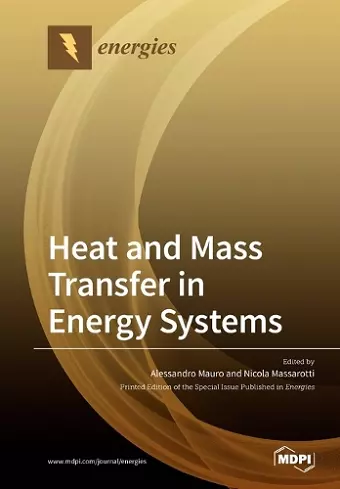 Heat and Mass Transfer in Energy Systems cover