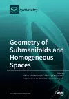 Geometry of Submanifolds and Homogeneous Spaces cover