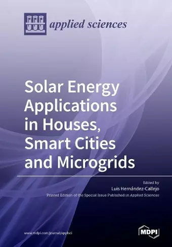 Solar Energy Applications in Houses, Smart Cities and Microgrids cover