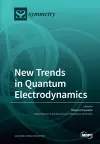 New Trends in Quantum Electrodynamics cover