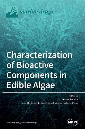 Characterization of Bioactive Components in Edible Algae cover