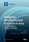 Religious Environmental Activism in Asia cover