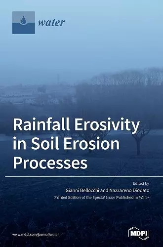 Rainfall Erosivity in Soil Erosion Processes cover